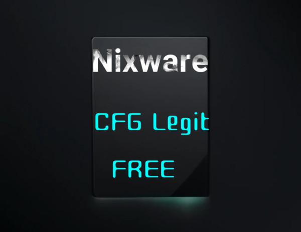 CFG Legit [Free] for Nixware [Visuals dark]